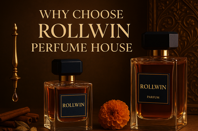 Why Choose Rollwin Perfume House